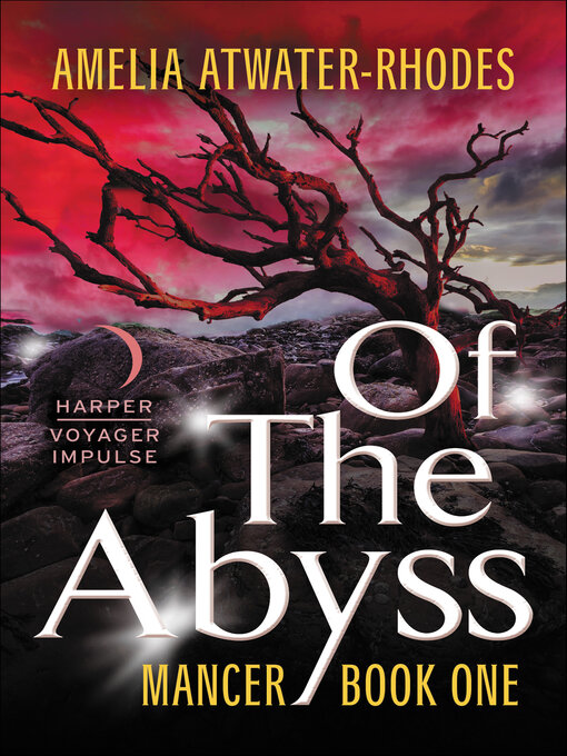 Title details for Of the Abyss by Amelia Atwater-Rhodes - Available